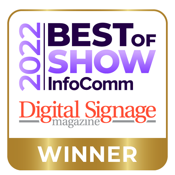 2022 Best of Show Award for Xtreme High Bright Outdoor Displays